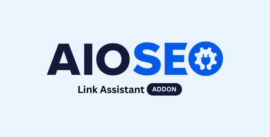 AIOSEO Link Assistant Addon 1.1.4